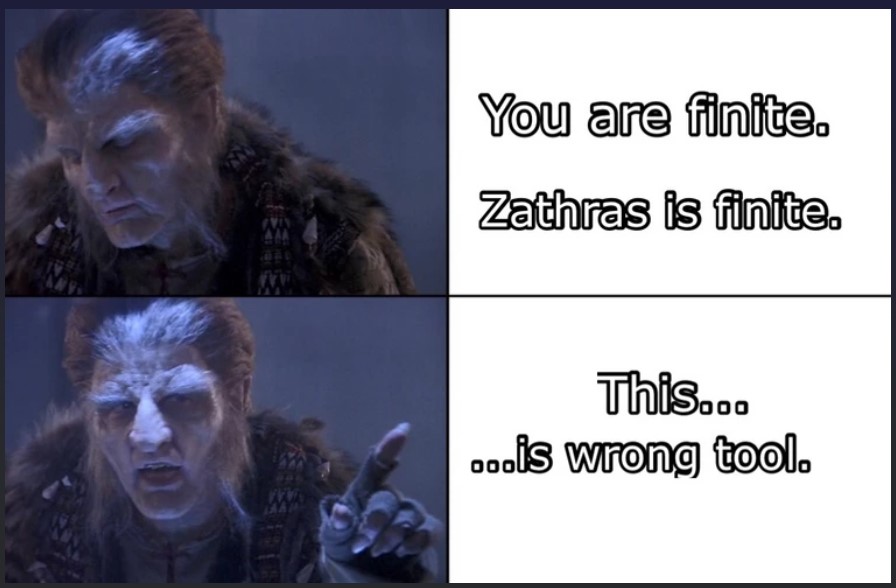 imgr meme source not known Zathras from Babylon5 you are finite zathras is finite