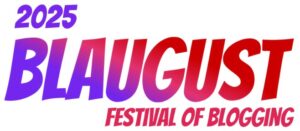 Blaugust 2025 Festival of Blogging